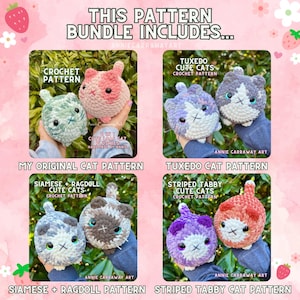 May include: A digital image collage showcasing crochet patterns for making cute cat plushies. The collage features four different cat breeds: Siamese and Ragdoll, Tuxedo, and Striped Tabby. Each pattern includes a close-up image of the finished plush cat.