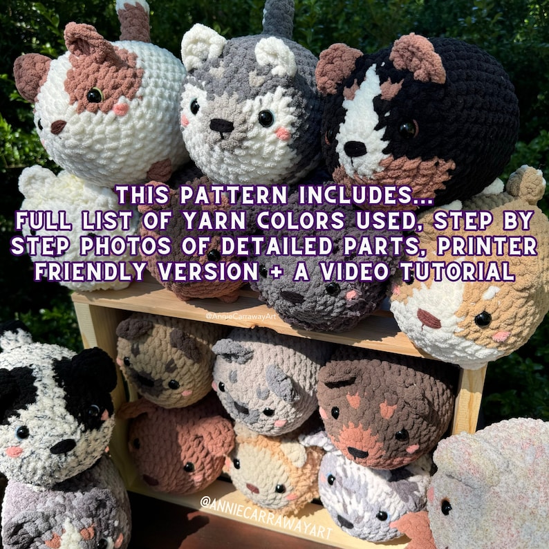 May include: A collection of crocheted cat plushies in various colors, including white, gray, brown, and black, displayed on a wooden shelf. The text on the image says: "THIS PATTERN INCLUDES... FULL LIST OF YARN COLORS USED, STEP BY STEP PHOTOS OF DETAILED PARTS, PRINTER FRIENDLY VERSION + A VIDEO TUTORIAL."