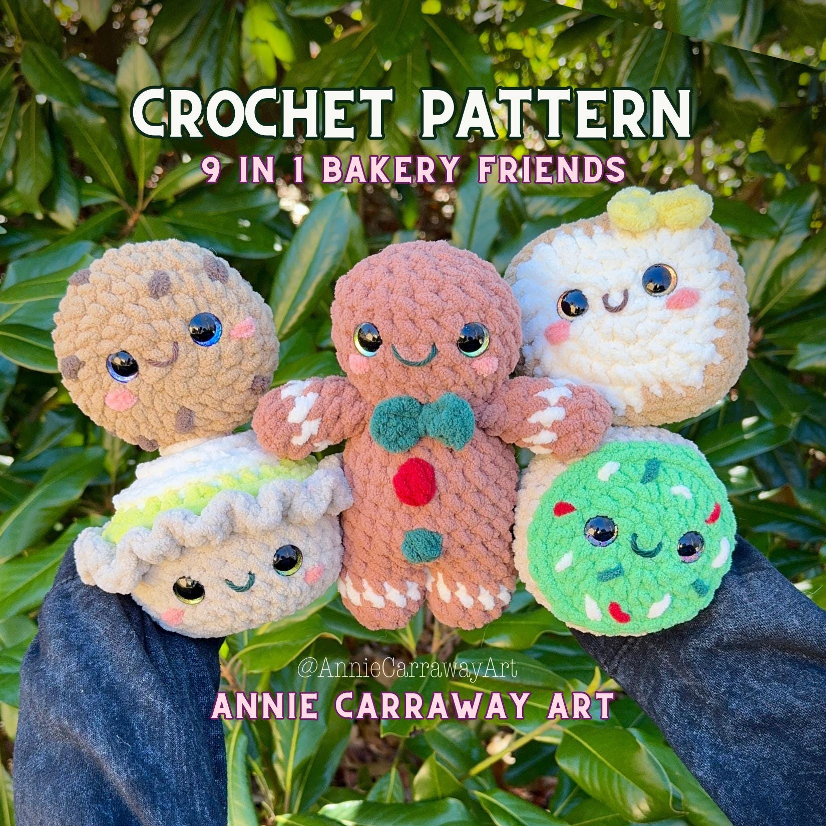 9 in 1 Crochet Pattern | Bakery Friends Plushies, Amigurumi, Crochet Plushie Pattern, Crochet Pattern Bundle, Cute Crochet, AnnieCarrawayArt