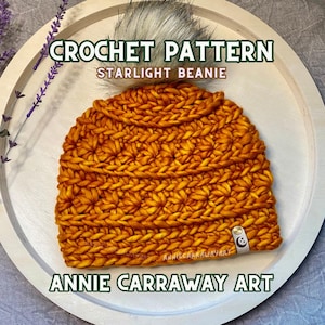 Beanie Crochet Pattern | Star Light Winter Beanie | Chunky Yarn Pattern | Annie Carraway Art | PDF Pattern