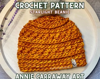 Beanie Crochet Pattern | Star Light Winter Beanie | Chunky Yarn Pattern | Annie Carraway Art | PDF Pattern
