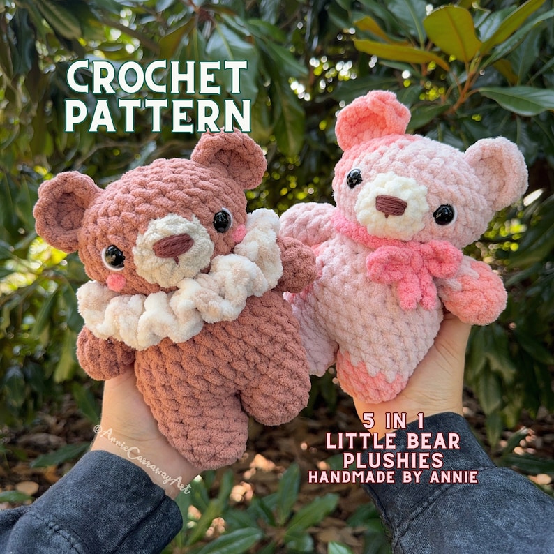 May include: Crochet pattern for five little bear plushies. The bears are pink and brown and have a fluffy texture. The pattern is handmade by Annie.