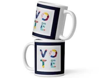Vote Mug: Floral Design, Activist Gift