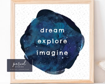 Dream Explore Imagine Inspirational Celestial Printable Wall Art, Nursery Decor, Kids Space Art Print, Classroom Art Print, Playroom Art