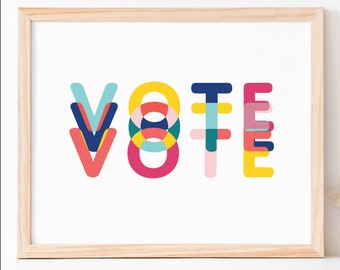 Vote Multicolor Rainbow Vibrant Modern Print - Printable Wall Art, Political Decor, Horizontal Art Print, Activist Decor, Digital Download