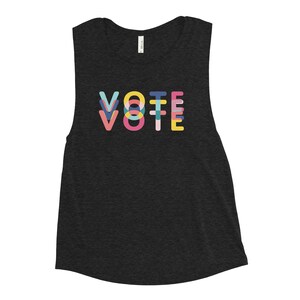 Vote Tank Top | Abstimmung T-shirt | Vote Damen Muskel Tank | Vote Kleidung | Get Out The Vote Gift | Abstimmung Geschenk | Abstimmung Regenbogen Tank | Wähler Geschenk
