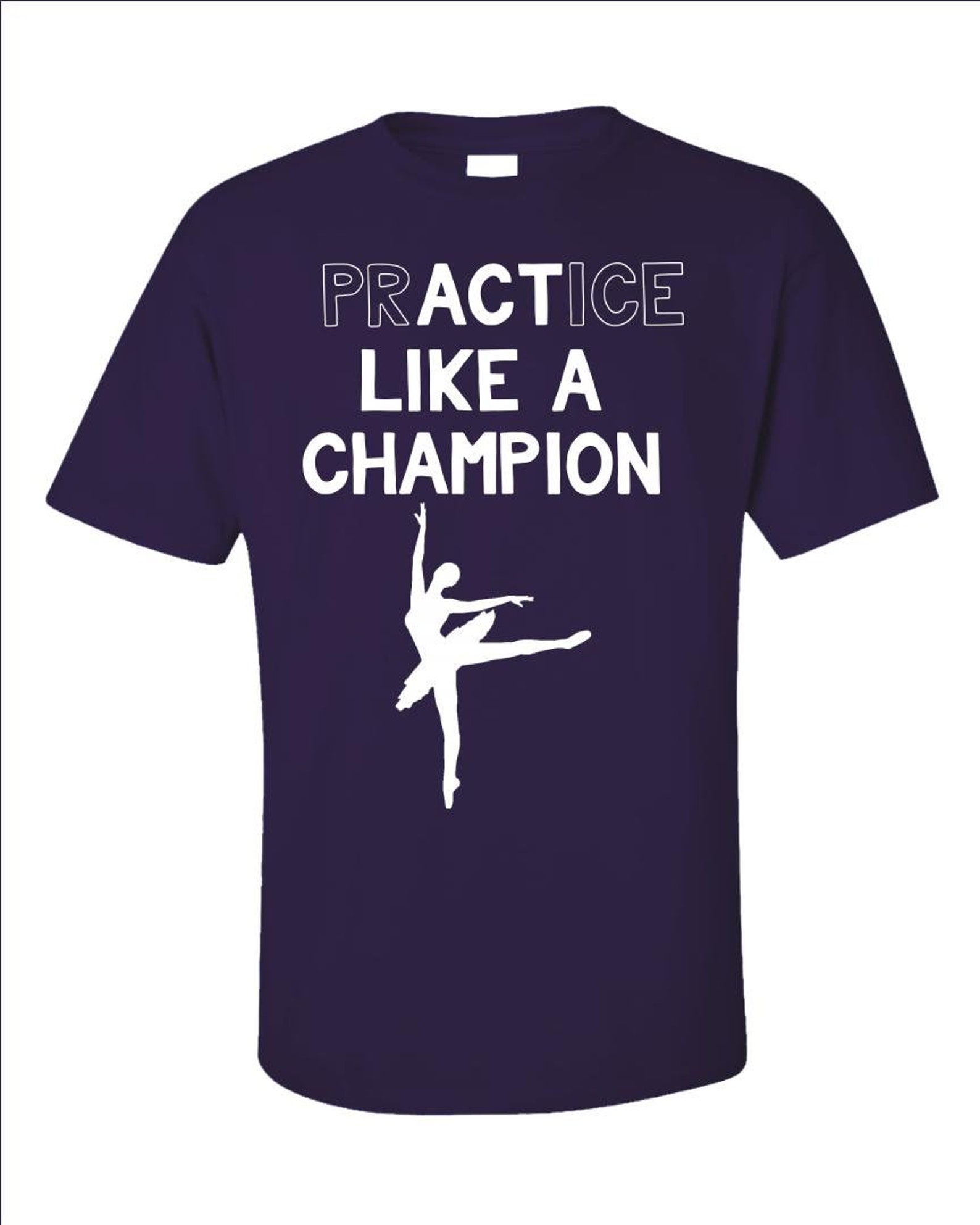 ballet practice like a champ ballerina gift - unisex t-shirt