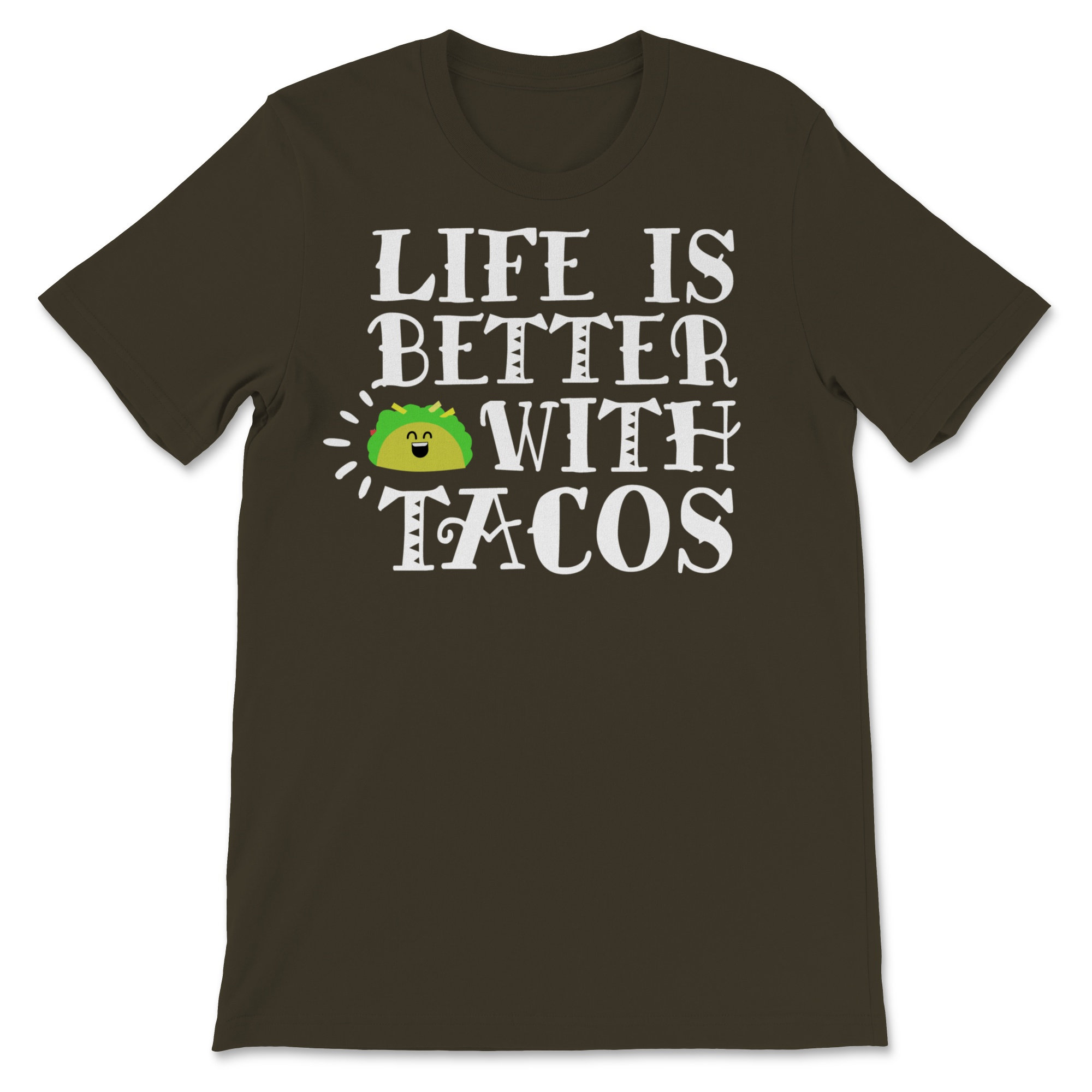 tacos are life shirt