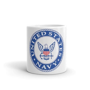 U.S. Navy Original Naval gift navy force gift Coffee Mug 15oz