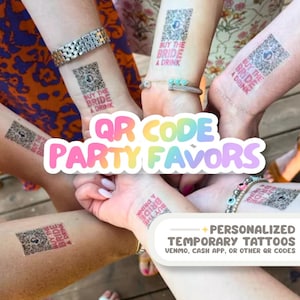 Custom QR Code Venmo Temporary Tattoos - Bachelorette Party / Buy the Bride a Drink Sticker / Funny Bridesmaid Gift / Personalized Favors
