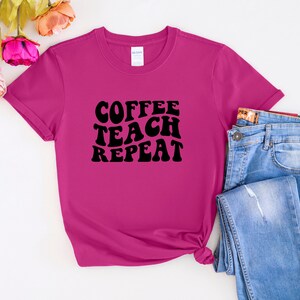 Coffee teach repeat T-shirt