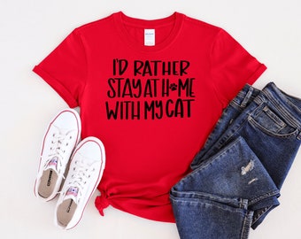 Je préfère rester à la maison avec mon t-shirt chat