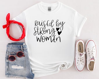 T-shirt Élevé par des femmes fortes