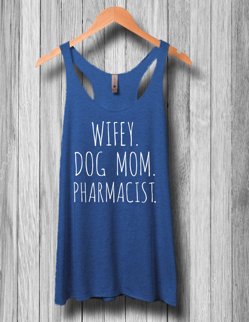 Download Wifey Dog Mom Pharmacist Funny Dog Lover's Tank Top | Etsy