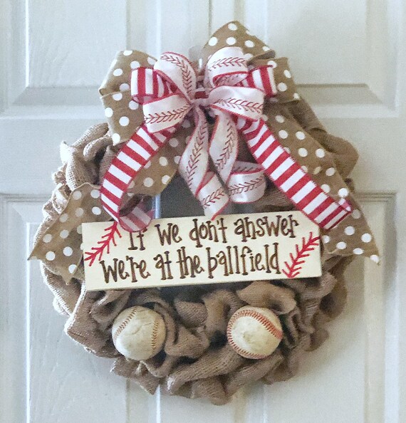 Baseball Wreath Front Door Decor If We Don T Answer Etsy