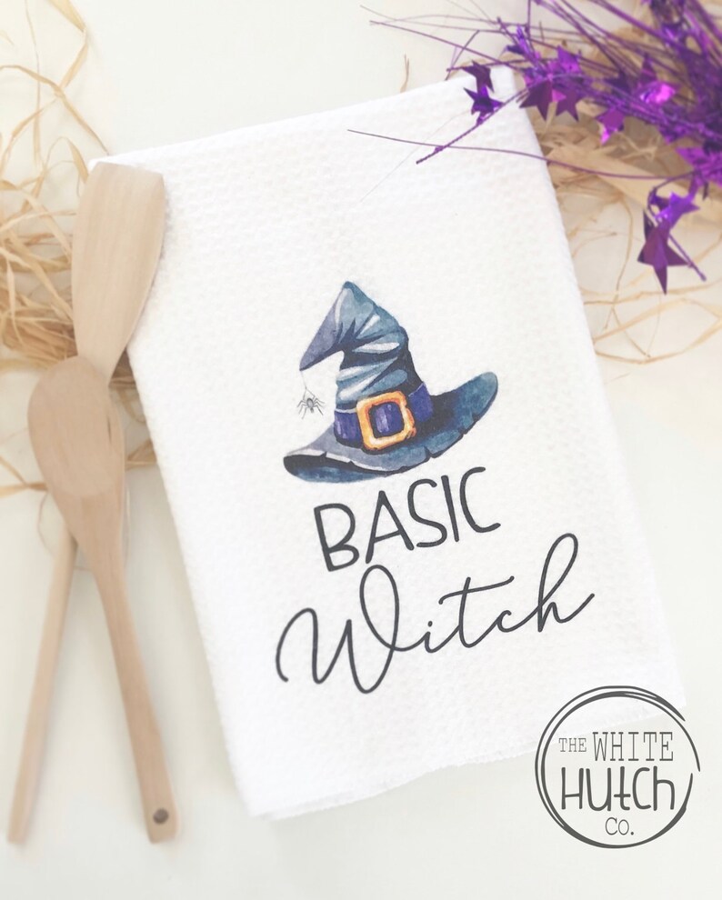 Basic Witch Tea Towel, Halloween Decor Tea Towel, Witch Kitchen Towel, Farmhouse Fall Towel, Halloween Decor, Trick or Treat Kitchen Towel image 2