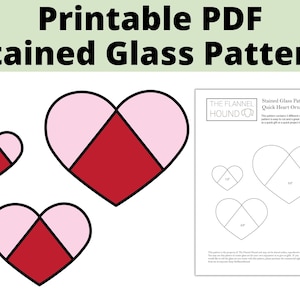 Quick Stained Glass Heart Pattern for beginners, Quick and easy heart ornament or suncatcher, multiple sizes