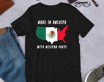 Made In America With Mexican Parts Funny T-Shirt