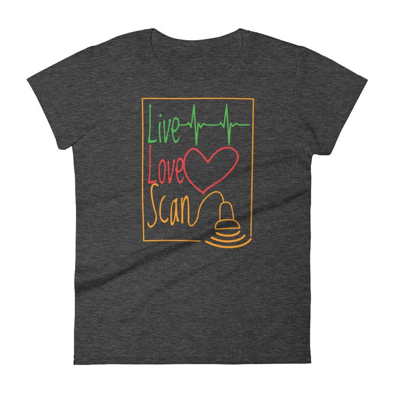 Live Love Scan T-Shirt Sonographer T-Shirt Ultrasound Tech T-Shirt Women's T-Shirt Graphic T-Shirt Gift For Ultrasound Tech Women's Tee image 3