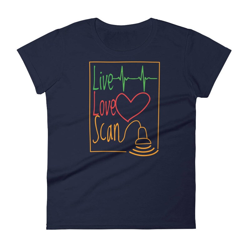 Live Love Scan T-Shirt Sonographer T-Shirt Ultrasound Tech T-Shirt Women's T-Shirt Graphic T-Shirt Gift For Ultrasound Tech Women's Tee image 4