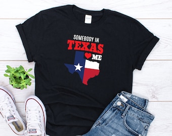 State of Texas Somebody Loves Me print Souvenir Gift T-shirt 2