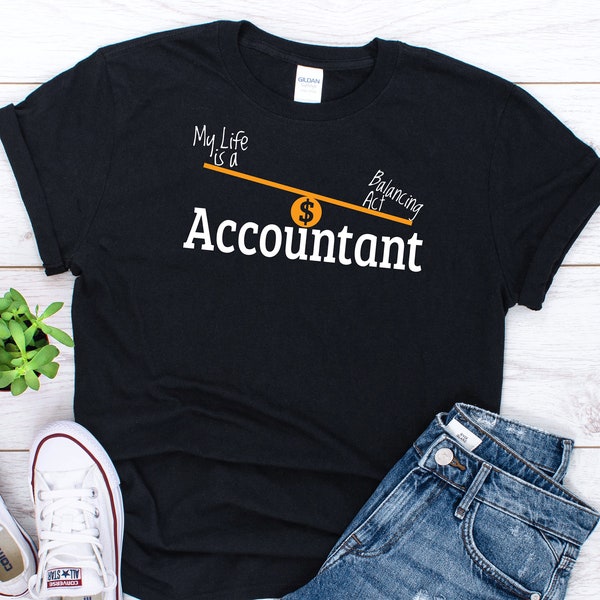 CPA Accountant Humor Bookkeeper Gift Financial Consultant product T-shirt / Auditor Gift / Bookkeeping Gift / Accountant Gift / Tax Season