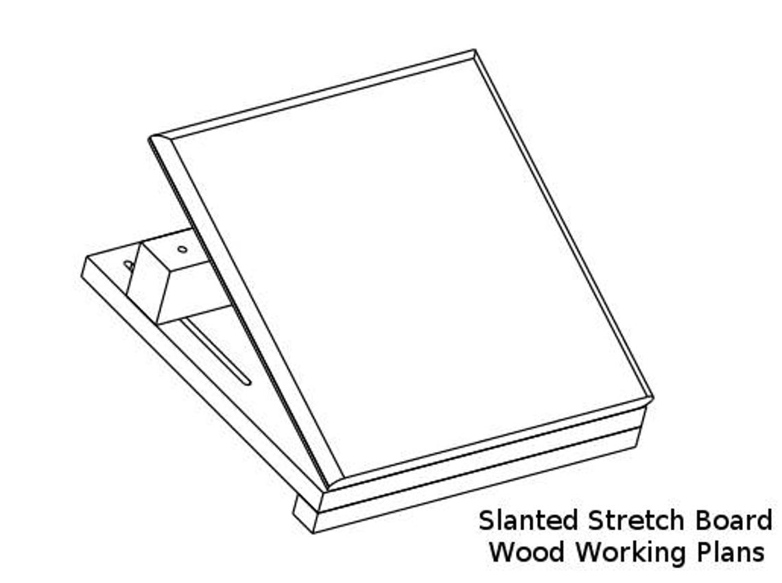 Slant Stretch Board Wood Working Plans Etsy