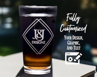 Design Your Own Etched 16 oz Pint Glass - Customize with Your Logo, Text and Design - Personalized Gift for Birthday, Graduation, or Event