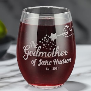 Copa de vino sin tallo personalizada para madrina, con nombre personalizado para ahijado/a y año de fundación, regalo de propuesta de hada madrina, grabado en vidrio de 15 oz.