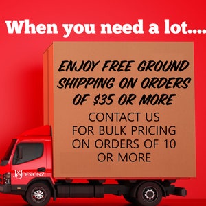May include: A red delivery truck with a large cardboard box on the back. The box has text that says "ENJOY FREE GROUND SHIPPING ON ORDERS OF $35 OR MORE. CONTACT US FOR BULK PRICING ON ORDERS OF 10 OR MORE."