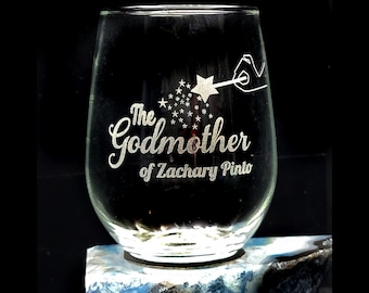 Etched Godmother Personalized Wine Glass, Godmother Customized Tumbler Glasses, Godmother Gift, Gift from Godchild, Personalized Etched Wine