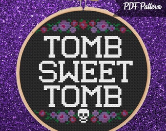 Tomb Sweet Tomb Cross Stitch - PDF Pattern
