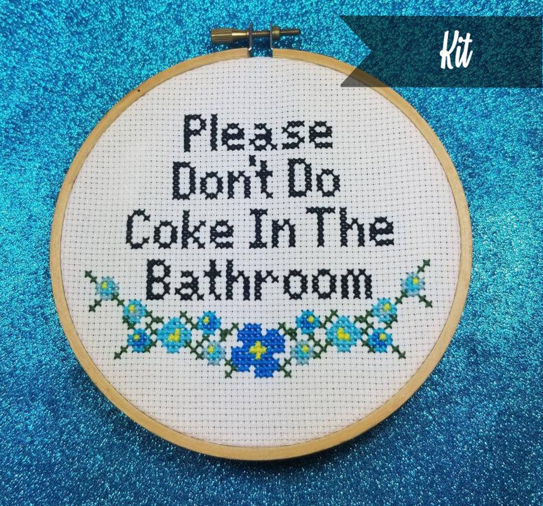 Please Don't Do Coke in the Bathroom Cross Stitch Kit - Etsy