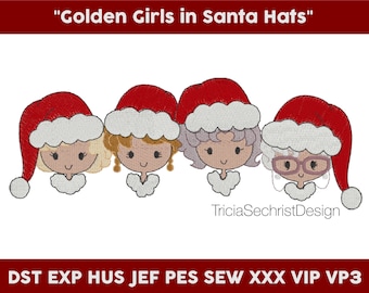 Golden Girls in Santa Hats Machine Embroidery Download- TWO SIZES