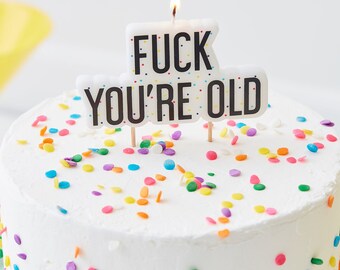 Geburtstagskerzen zum Geburtstag, freche alte Geburtstagskerzen