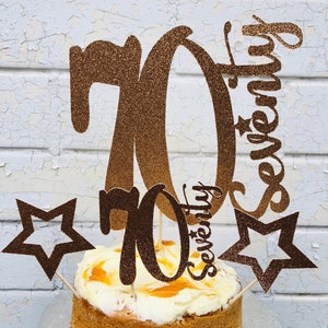 Age Cake Topper, 70th Birthday Cake Topper, 30th, 40th, 50th, 60th, 70th, 80th, 90th, 100th Birthday Cake Topper, Milestone Cake Topper