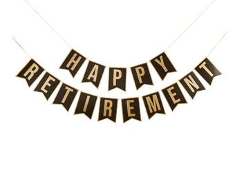Happy Retirement Banner: Black & Gold Party Decor