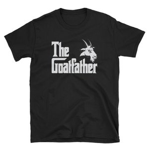 Camiseta unissex The Goat Father Goat Lover Goat Lovers Crazy Goat Lady Camiseta Goat Lady Camiseta Goat Dad Camiseta Goat Milk Goat Rider Camiseta Goat