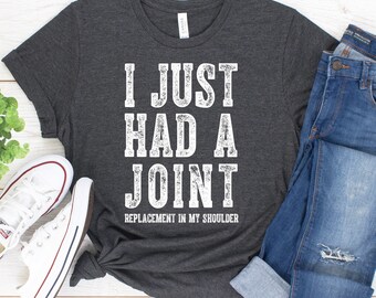 Shoulder Joint Replacement Shirt / Tank Top / Hoodie / Shoulder Replacement Shirt / Rotator Cuff Shirt / Shoulder Surgery Gift