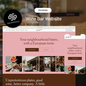 May include: A website design for a wine bar, featuring a desktop and mobile view. The website has a pink and brown color scheme with the text "Picasso" and "Wine Bar Website". The Squarespace logo is also visible.