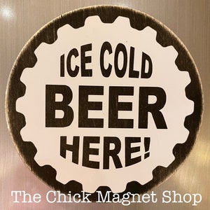 4” Round Beer Fridge Magnet, Ice Cold Beer Sign, Magnet, Fridge Magnet, Garage Fridge Magnet, Beer Love, Gift, Outdoor Patio Decor
