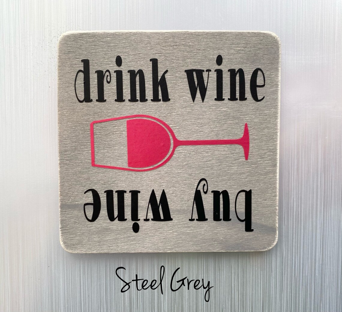 Reminder Buy Wine Drink Wine Reminder Fridge Etsy