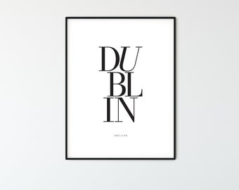 DUBLIN City Name Typography Poster, Minimalist Printable Ireland Wall Art, Aesthetic Room Decor for Digital Download