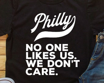 Philly No One Likes Us We Don't Care Women's short sleeve t-shirt
