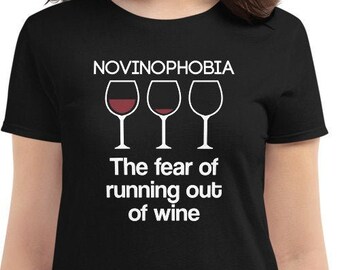 Novinophobia T-Shirt | Funny Wine Lover Gift