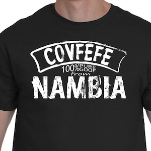Covfefe From Nambia Short-Sleeve Unisex T-Shirt