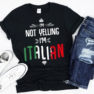 I&#39;m Not Yelling I&#39;m Italian - Funny Loud Italy Italia Talker Gift for Italians - Short-Sleeve Unisex T-Shirt