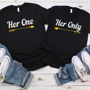 Matching Gay Couple Rainbow Flag Arrow Lesbian LGBT T-shirt | Her One Her Only Shirt | Homosexual Partners Gift | Valentines Day LGBTQ Tee