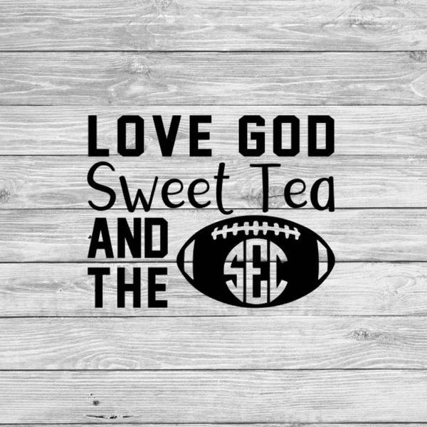 Love God Sweet Tea and the SEC Cup or Car Decal