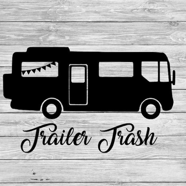 Trailer Trash RV Camper Cup, Car or Trash Can Decal